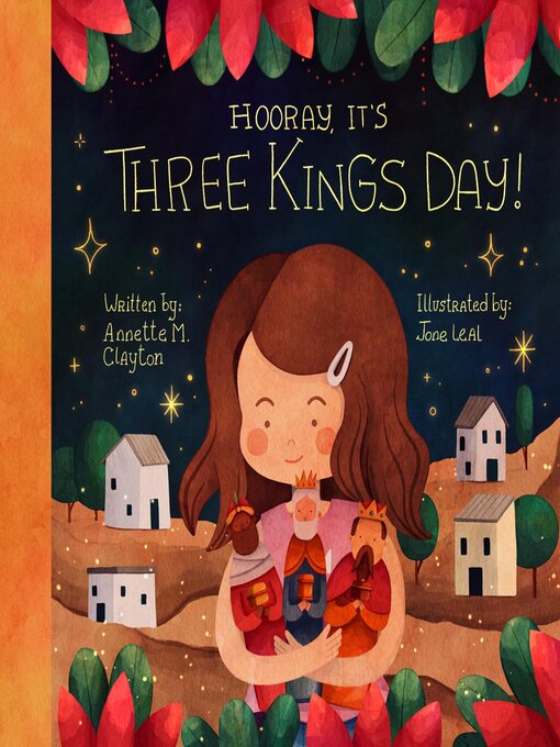 Title details for Hooray, It's Three Kings Day! by Annette M. Clayton - Available